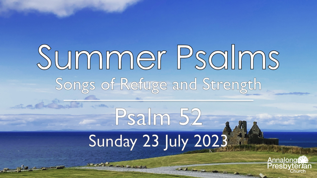 Evening Worship – Sunday 23rd July 2023